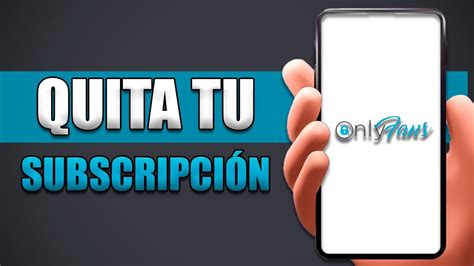 Cómo cancelar la suscripción a OnlyFans